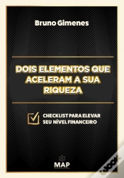 Capa do artigo Dois Elementos Que Aceleram A Sua Riqueza