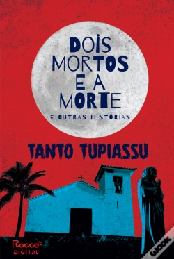 Capa do artigo Dois Mortos E A Morte E Outras Histórias