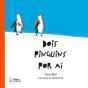 Dois Pinguins Por Aí - Preview