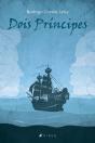Dois Príncipes - Preview