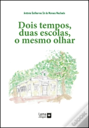 Capa do artigo Dois tempos, Duas Escolas, o Mesmo Olhar