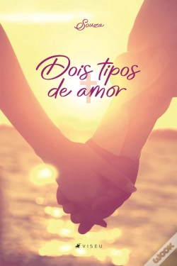 Capa do artigo Dois Tipos De Amor