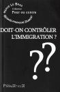 Doit-On Contrôler L'Immigration ? - Preview