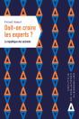 Doit-On Croire Les Experts ? - Preview