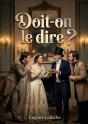 Doit On Dire - Une Comedie D Eugene Labiche O - Preview