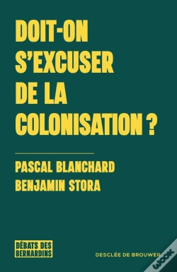 Capa do artigo Doit-On S'Excuser De La Colonisation ?