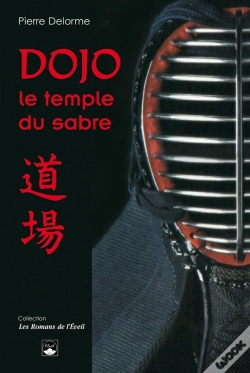 Capa do artigo Dojo, Le Temple Du Sabre (2e Édition)