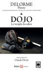 Dojo, Le Temple Du Sabre - Preview