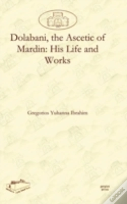 Capa do artigo Dolabani, The Ascetic Of Mardin