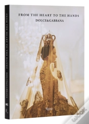 Capa do artigo Dolce & Gabbana: From The Heart To The Hands