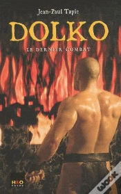 Capa do artigo Dolko Tome 4 ; Le Dernier Combat