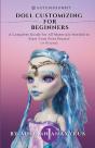 Doll Customizing For Beginners - Preview
