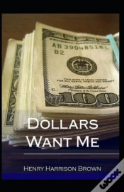 Capa do artigo Dollars Want Me