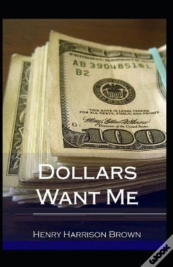 Capa do artigo Dollars Want Me