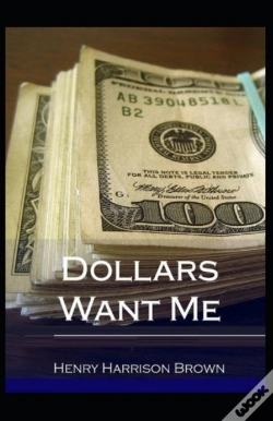 Capa do artigo Dollars Want Me