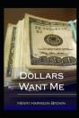 Dollars Want Me Illustrated - Preview