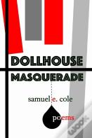 Dollhouse Masquerade
