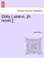 Dolly Loraine. (A Novel.) - Preview