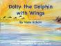Dolly The Dolphin With Wings - Preview