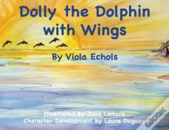 Dolly The Dolphin With Wings
