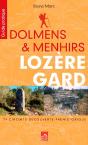 Dolmens & Menhirs Lozere Gard 24 Circuits Decouverte Prehistorique - Preview