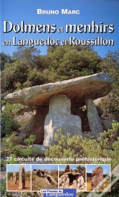 Dolmens Et Menhirs En Languedoc Et Roussillon