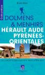 Dolmens Et Menhirs Herault Aude P.O. 23 Circuits Decouverte Prehistorique - Preview
