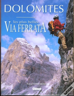 Capa do artigo Dolomites. Les Plus Belles Via Ferrata