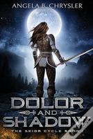 Dolor And Shadow
