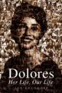 Dolores - Her Life, Our Life - Preview