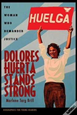 Capa do artigo Dolores Huerta Stands Strong