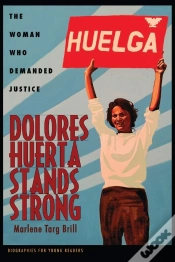 Capa do artigo Dolores Huerta Stands Strong
