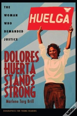 Capa do artigo Dolores Huerta Stands Strong