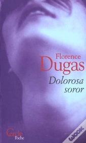 Dolorosa Soror