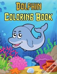 Dolphin Coloring Book For Kids