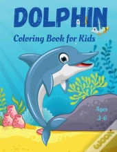 Dolphin Coloring Book For Kids