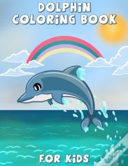 Dolphin Coloring Book For Kids