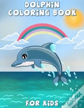 Dolphin Coloring Book For Kids