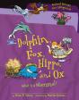 Dolphin, Fox, Hippo, And Ox - Preview