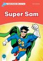 Dolphin Readers: Level 2: Super Sam - Preview