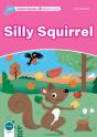 Dolphin Readers: Starter: Silly Squirrel - Preview