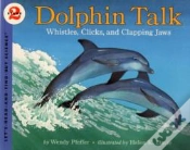 Capa do artigo Dolphin Talk: Whistles, Clicks, And Clapping Jaws