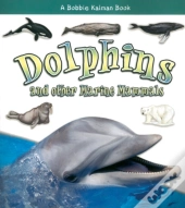 Dolphins And Other Marine Mammals