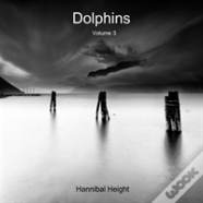 Dolphins - Volume 3