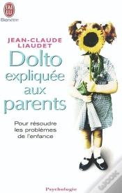 Capa do artigo Dolto Expliquee Aux Parents