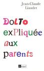 Dolto Expliquee Aux Parents - Preview