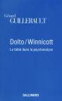 Dolto / Winnicott ; Le Bébé Dans La Psychanalyse - Preview