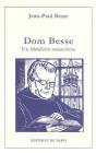 Dom Besse ; Un Bénédictin Monarchiste - Preview