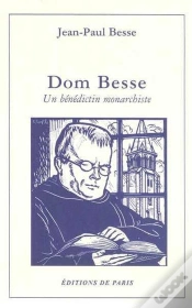 Capa do artigo Dom Besse ; Un Bénédictin Monarchiste
