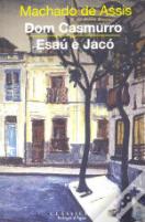 Dom Casmurro e Esaú e Jacó